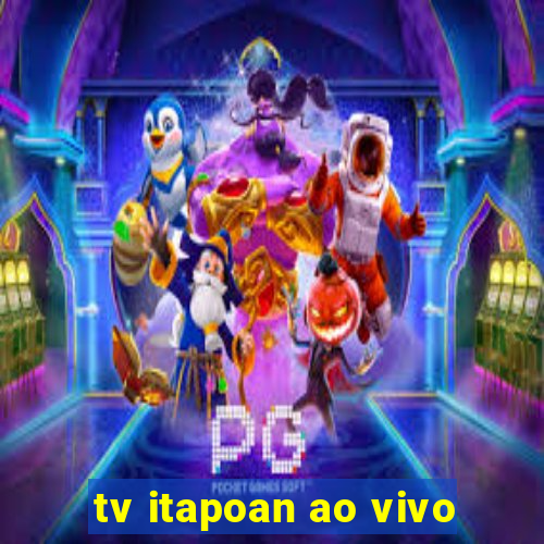 tv itapoan ao vivo